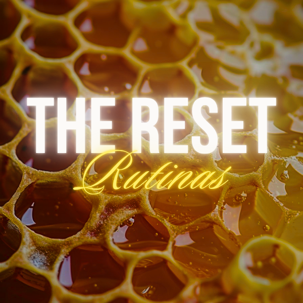 Rutina The Reset - Deja la ansiedad